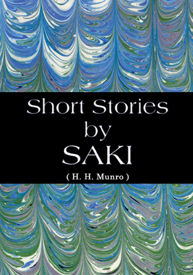 Title details for Short Stories by Saki by Hector Hugh Munro - Available
